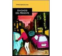 Diagnosi del presente