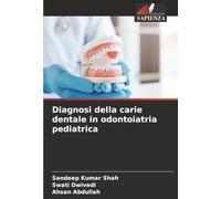 Diagnosi della carie dentale in odontoiatria pediatrica