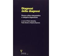 Diagnosi della diagnosi. Ricerca critico-interpretativa e categorie diagnostiche