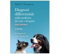 Diagnosi differenziale nella medicina del cane e del gatto. Guida tascabile
