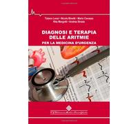 Diagnosi e terapia delle aritmie per la medicina d'urgenza