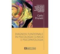 Diagnosi funzionale in psicologia clinica e psicopatologia