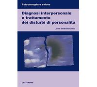 Diagnosi interpersonale e trattamento dei disturbi di personalità
