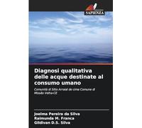 Diagnosi qualitativa delle acque destinate al consumo umano: Comunità di Sítio Arraial de cima Comune di Missão Velha-CE