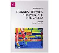 Diagnosi termica strumentale nel mondo del calcio