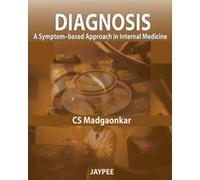 Diagnosis: A Symptom-Based Approach in Internal Medicine