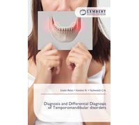 Diagnosis and Differential Diagnosis of Temporomandibular disorders