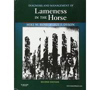 Diagnosis and Management of Lameness in the Horse, 2nd Edition