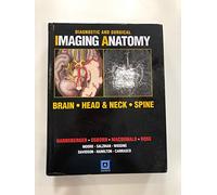 Diagnostic and Surgical Imaging Anatomy: Brain, Head & Neck, Spine