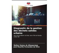 Diagnostic de la gestion des déchets solides urbains: de la ville de Belém do Brejo, dans l'État de Paraíba (CRUZ-PB)