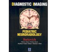 Diagnostic Imaging: Pediatric Neuroradiology