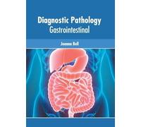 Diagnostic Pathology: Gastrointestinal (Copertina rigida)