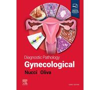 Diagnostic Pathology: Gynecological-Nucci, Marisa R., M.D.-Copertina rigida