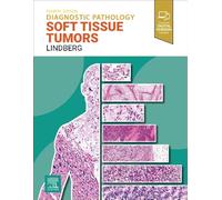 Diagnostic Pathology Soft Tissue Tumors