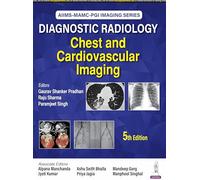 Diagnostic Radiology: Chest and Cardiovascular Imaging