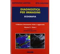 Diagnostica per immagini. Ecografia (Vol. 2/1)