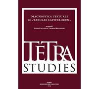 Diagnostica testuale. Le «Tabulae capitulorum»