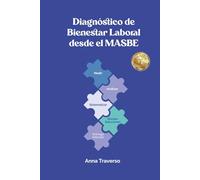 Diagnóstico de Bienestar Laboral desde el MASBE