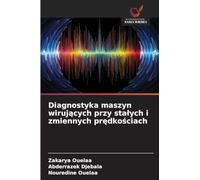 Diagnostyka maszyn wiruj¿cych przy sta¿ych i zmiennych pr¿dko¿ciach