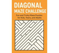 Diagonal Maze Challenge: Fun and Tricky Maze Puzzles for Kids, Teens, and Adults