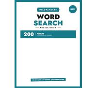 Diagramless Word Search Puzzle Book: 200 Themed Puzzles with No Grid Lines, No Borders - Just Words to Find. Includes Full Answer Key.