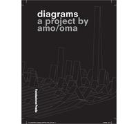 Diagrams. A Project by Amo/Oma - [Progetto Prada Arte]