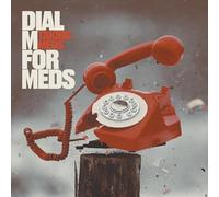 Dial M For Meds