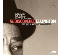 Dial & Oatts - Rediscovered Ellington