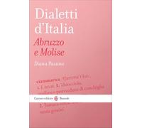 Dialetti d’italia: Abruzzo e Molise