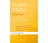 Dialetti d’Italia: Calabria-Annamaria Chilà, Alessandro De Angelis