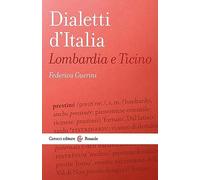 Dialetti d'Italia: Lombardia e Ticino