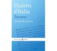 Dialetti d'Italia: Toscana