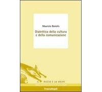 Dialettica della cultura e della comunicazione