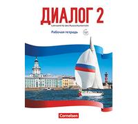 Dialog - Neue Generation Band 2 - Arbeitsheft mit Audios online: Mit Test zur Selbstevaluation und Lösungen