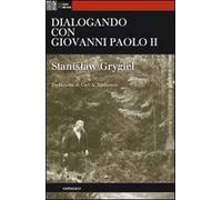 Dialogando con Giovanni Paolo II