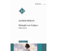 Dialoghi con Calipso. Sulla musica