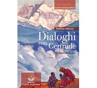 Libri Federico Cimaroli - Dialoghi Con Gertrude. Le Chiavi Del Regno