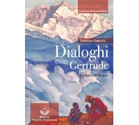 Dialoghi con Gertrude. Le chiavi del Regno - Cimaroli Federico
