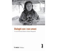 Dialoghi con i non umani