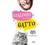 Dialoghi con il mio gatto