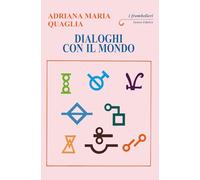 Dialoghi con il mondo