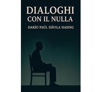 Dialoghi con il Nulla