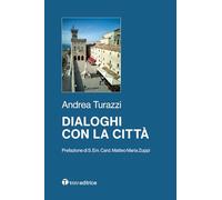 Dialoghi con la città