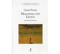 Dialoghi con Leucò. Ediz. integrale