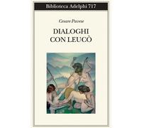 Dialoghi con Leucò - Pavese Cesare