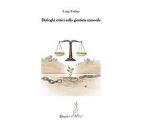 Dialoghi critici sulla giustizia minorile