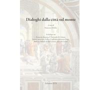 Dialoghi dalla città sul monte