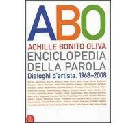 Dialoghi d'artista. Incontri con l'arte contemporanea