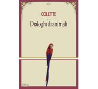 Dialoghi di animali - 2025 - L'orma (Kreuzville Aleph)