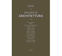 Dialoghi di architettura
